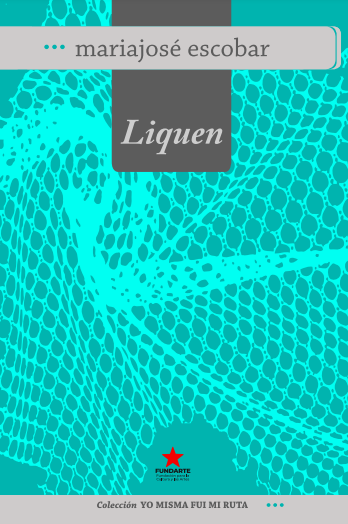 Tejer con la palabra | Como un liquen de raíz silente