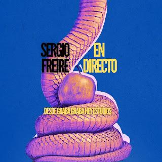 SERGIO FREIRE: 'SERGIO FREIRE EN DIRECTO' SERGIO FREIRE: 'SERGIO FREIRE EN DIRECTO'