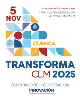 II Feria de Transferencia del Conocimiento de Castilla La Mancha TransformaCLM2025 II Feria de Transferencia del Conocimiento de Castilla La Mancha TransformaCLM2025
