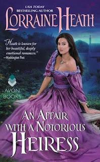 An Affair with a Notorious Heiress by Lorraine Heath (Scandalous Gentlemen of St. James #4)