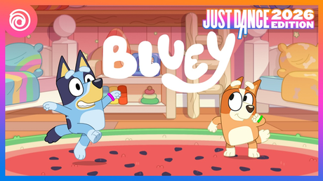 El éxito global Bluey llega a Just Dance® 2026 de Ubisoft El éxito global Bluey llega a Just Dance® 2026 de Ubisoft
