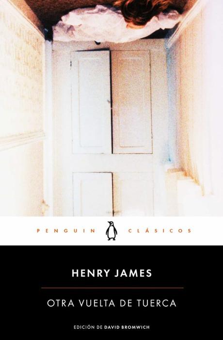 Reseña de «Otra vuelta de tuerca» de Henry James: Una historia de fantasmas… ¿o no?
