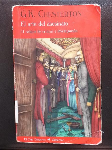 El arte del asesinato. 11 relatos de crimen e investigación, de G. K. Chesterton