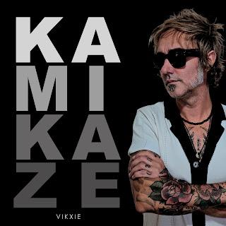VIKXIE: 'KAMIKAZE' VIKXIE: 'KAMIKAZE'