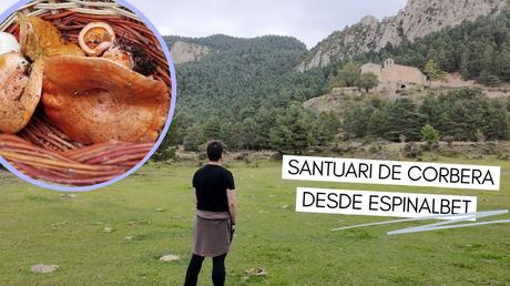 Ruta circular al Santuari de Corbera desde Espinalbet | El Berguedà