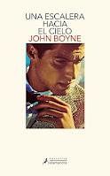 Una escalera hacia el cielo, John Boyne