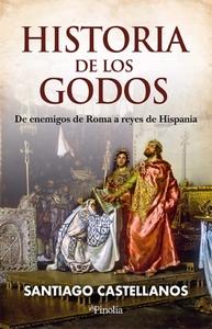 «Historia de los godos. De enemigos de Roma a reyes de Hispania», de Santiago Castellanos