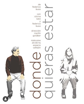 Observación Teatral: Donde quieras estar.