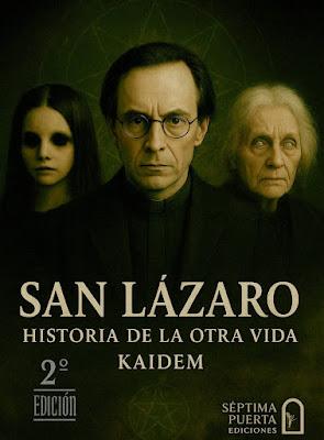 SAN LÁZARO, HISTORIA DE LA OTRA VIDA | Kaidem