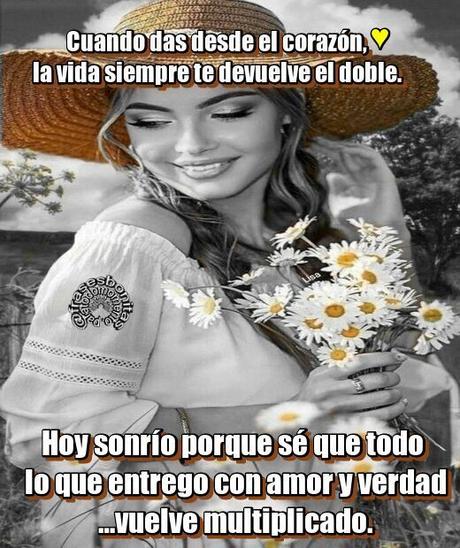 Cuando das desde el corazón, la vida siempre te devuelve el doble. Hoy sonrío porque sé que todo lo que entrego con amor y verdad… vuelve multiplicado.