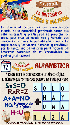 ALFAMÉTICAS Día de la Diversidad, Día de la Raza, Encuentro de 2 mundos, Día de la Hispanidad, Día de la Diversidad Étnica y Cultural, Retos matemáticos, Retos mentales, Juegos mentales, Retos virales, Matemáticas Divertidas, Matemáticas Recreativas, Clases Divertidas, Jugando aprendo, Aprender jugando, CriptoAritmética, CriptoSuma, Alfamética, Suma de letras, Suma de palabras, CriptoGrama