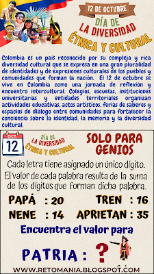 SOLO PARA GENIOS Día de la Diversidad, Día de la Raza, Encuentro de 2 mundos, Día de la Hispanidad, Día de la Diversidad Étnica y Cultural, Retos matemáticos, Retos mentales, Juegos mentales, Retos virales, Matemáticas Divertidas, Matemáticas Recreativas, Clases Divertidas, Jugando aprendo, Aprender jugando, Juegos de palabras, Juegos de números, Solo para Genios, Retos solo para Genios, Retos de lógica, Lógica matemática, Problemas matemáticos