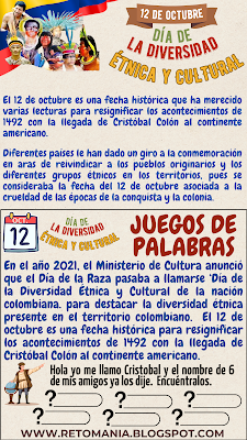JUEGOS DE PALABRAS Día de la Diversidad, Día de la Raza, Encuentro de 2 mundos, Día de la Hispanidad, Día de la Diversidad Étnica y Cultural, Retos matemáticos, Retos mentales, Juegos mentales, Retos virales, Matemáticas Divertidas, Matemáticas Recreativas, Clases Divertidas, Jugando aprendo, Aprender jugando, Juegos de Palabras, Acertijos, Adivinanzas, Adivina adivinador