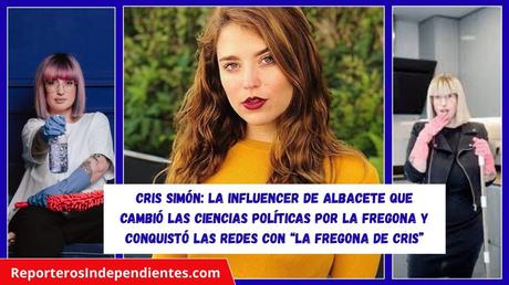 Cris Simón: la influencer de Albacete que cambió las Ciencias Políticas por la fregona y conquistó las redes con “La Fregona de Cris”
