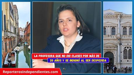 La profesora que no dio clases por más de 20 años y se indignó al ser despedida