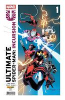 ULTIMATE SPIDERMAN 18 / ULTIMATE SPIDERMAN: INCURSIÓN 1 / SPIDER-GWEN: GHOST SPIDER 5