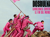 Alamedadosoulna estrena Canciones contra mundo