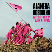 Alamedadosoulna estrena Canciones contra el fin del mundo como su nuevo disco