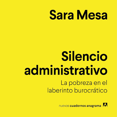 Silencio administrativo, de Sara Mesa
