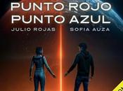 Punto Rojo, Azul: amor imposible entre planetas
