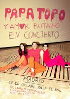 Concierto de Papa Topo y Amor Butano en Sala el Sol