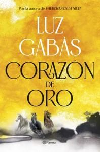 «Corazón de oro», de Luz Gabás