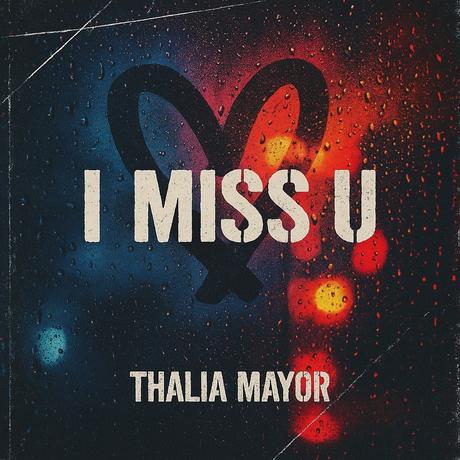 Thalía Mayor presenta ‘I Miss U’: Una carta de pop punk que nunca se envió