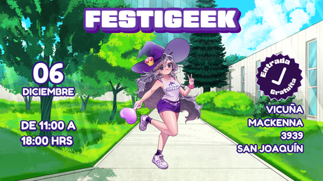 Festigeek 2025 llega este 6 de diciembre con su edición más grande Festigeek 2025 llega este 6 de diciembre con su edición más grande