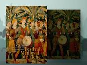 Festival Medieval d´Elx 2025 Edición