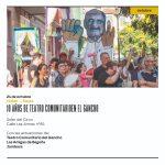 10 años de Teatro Comunitario en El Gancho 10 años de Teatro Comunitario en El Gancho