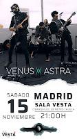 Concierto de Venus Astra en Sala Vesta