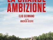 gran ambición (2024), andrea segre.