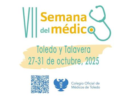 Talleres, encuentros y exposiciones se desplegarán desde este lunes en Toledo y Talavera en la VII Semana del Médico