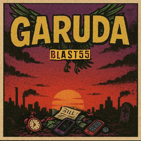 Blast55 regresa con ‘Garuda’, una canción de fuerza y resistencia Blast55 regresa con ‘Garuda’, una canción de fuerza y resistencia