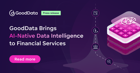 GoodData impulsa la inteligencia de datos con IA para el sector financiero