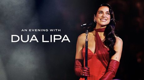 Dua Lipa llega a Universal+ con An Evening with Dua Lipa Dua Lipa llega a Universal+ con An Evening with Dua Lipa