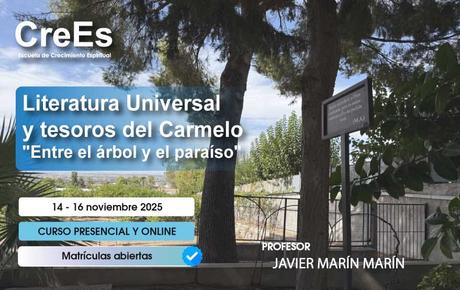 Entre el árbol y el paraíso: Literatura Universal y Tesoros del Carmelo