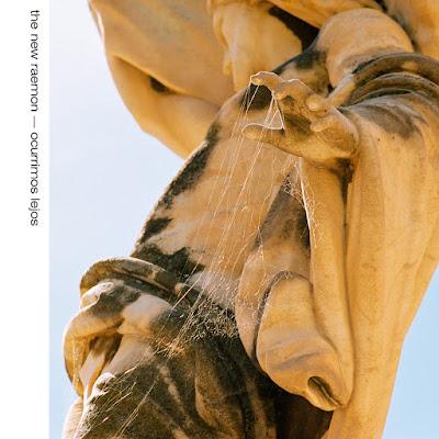 THE NEW RAEMON: 'OCURRIMOS LEJOS' THE NEW RAEMON: 'OCURRIMOS LEJOS'