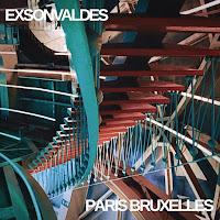 Exonvaldes estrenan Paris Bruxelles como nuevo single