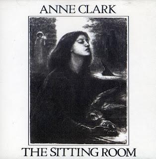 Anne Clark - The Sitting Room (1982)