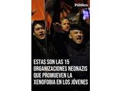 quincena organizaciones ultraderechistas propaga xenofobia España