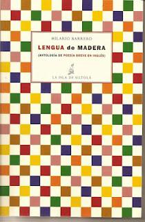 Lengua de madera (Antología de poesía breve en inglés), de Varios Autores. Edición de Hilario Barrero