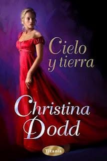 [Novedades Titania] Cielo y Tierra - Christina Dodd