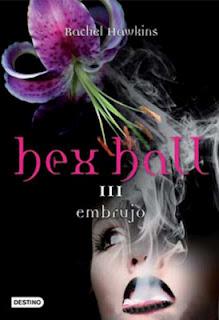 Sinopsis y portada: Hex Hall III