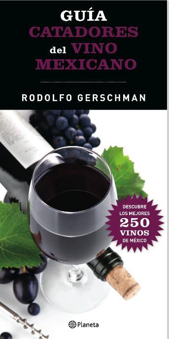 portada X Aniversario: La Guía Catadores de Vino Mexicano