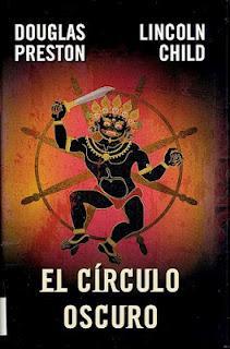 El Círculo Oscuro - de Douglas Preston & Lincoln Child