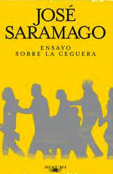 ENSAYO SOBRE  LA CEGUERA: JOSÉ SARAMAGO