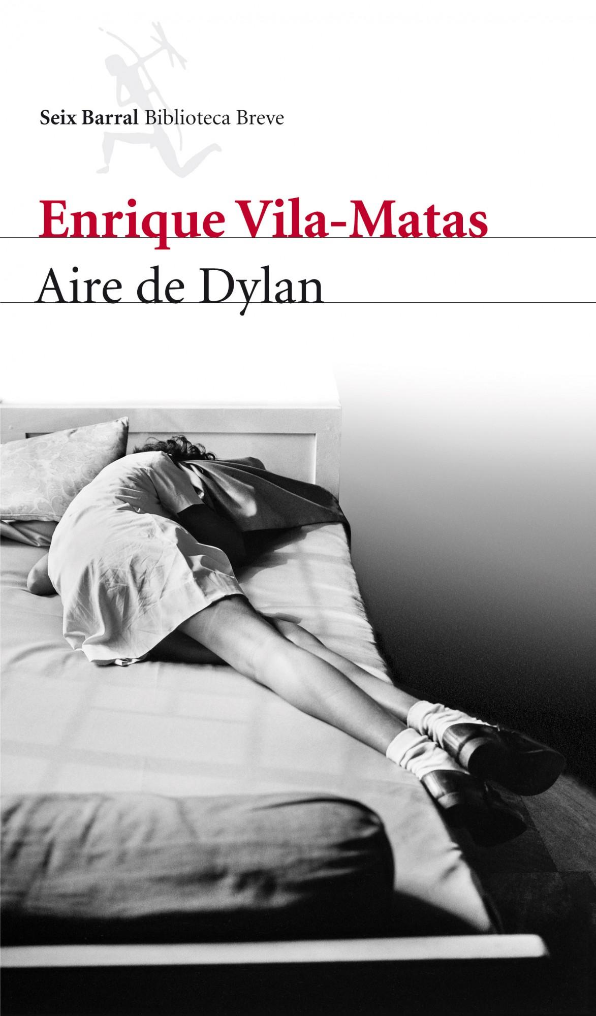 Aire de Dylan. Enrique Vila-Matas.