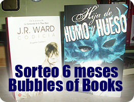 Sorteo 6 meses del blog Bubbles of Books