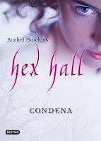 Reseña: Hex Hall Condena – Rachel Hawkins (Hex Hall #1)